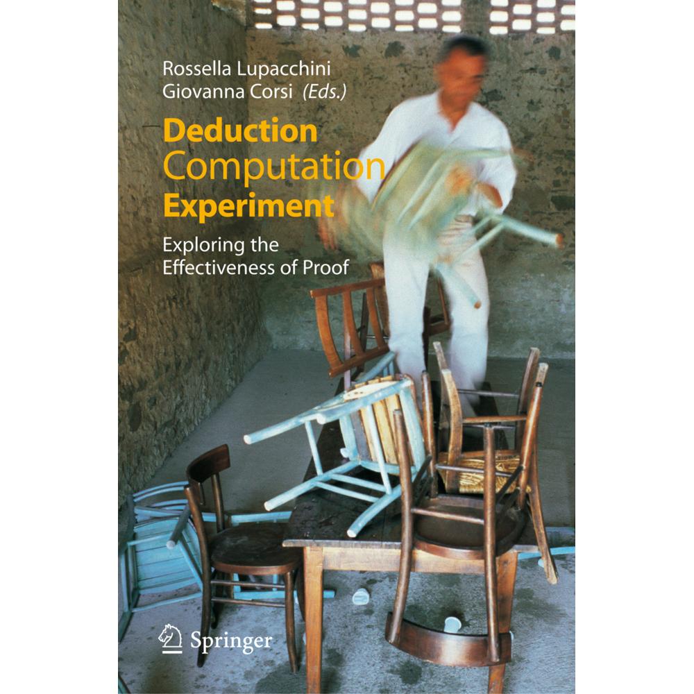 Deduction, Computation, Experiment, Fachbücher von Rossella Lupacchini, Giovanna Corsi