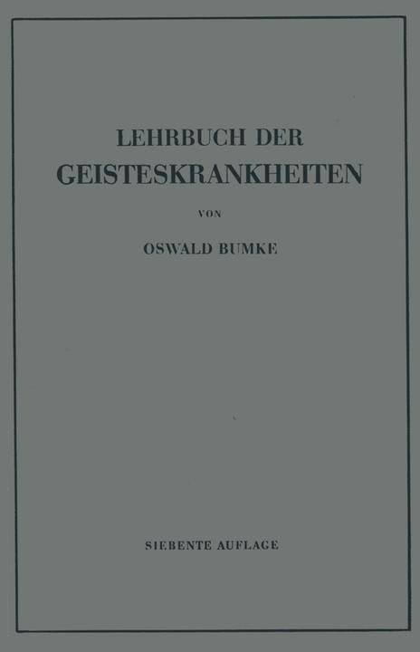 Produktbild Lehrbuch der Geisteskrankheiten (Deutsch, Oswald Bumke, 2012)