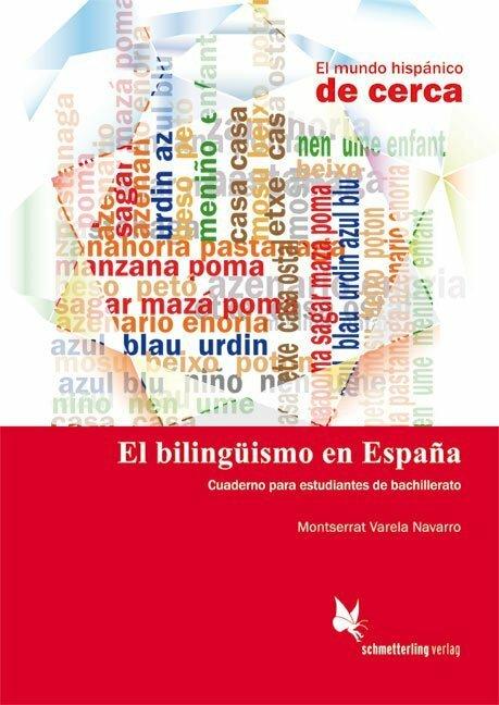 Actual product image El bilingüismo en España (Schülerheft) (German, Spanish, Montserrat Varela Navarro, 2018)