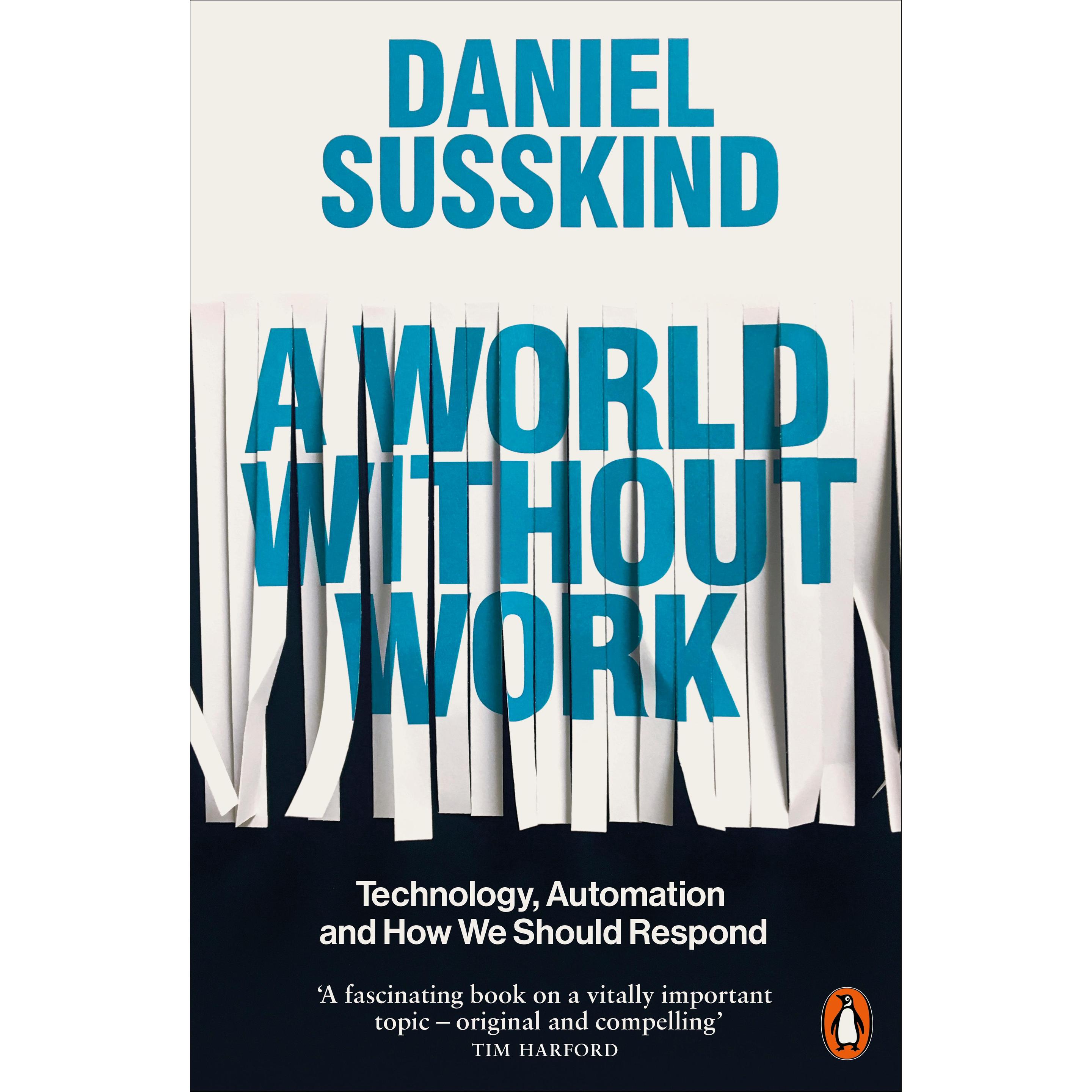A World Without Work, Sachbücher von Daniel Susskind
