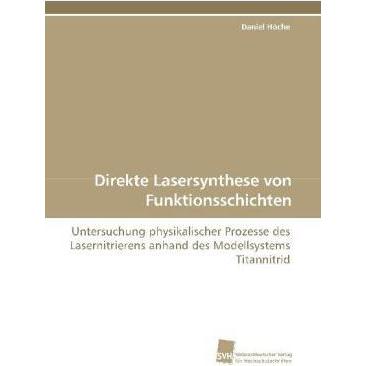 Direkte Lasersynthese von Funktionsschichten, Fachbücher