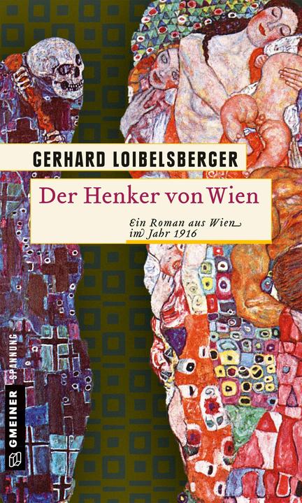 Produktbild Der Henker von Wien (Deutsch, Gerhard Loibelsberger, 2015)