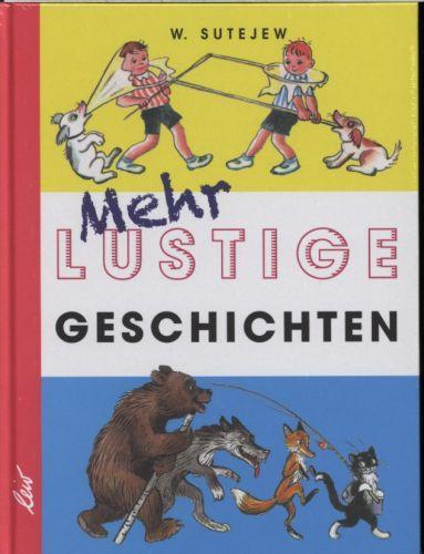 Produktbild Mehr lustige Geschichten (Deutsch, Wladimir Sutejew, 2014)