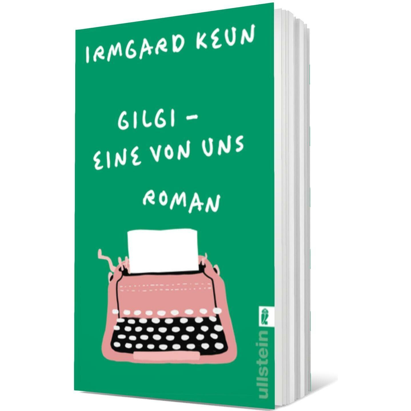 Gilgi - eine von uns, Belletristik von Irmgard Keun