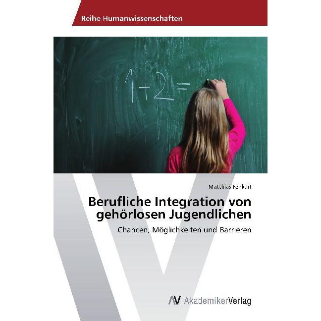 Berufliche Integration von gehörlosen Jugendlichen, Fachbücher