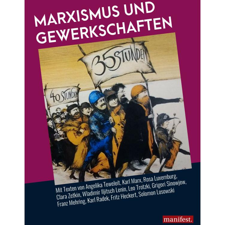 Marxismus und Gewerkschaften, Fachbücher von Sozialistische Organisation Solidarität
