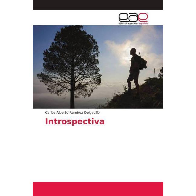 Introspectiva, Ratgeber von Carlos Alberto Ramírez Delgadillo