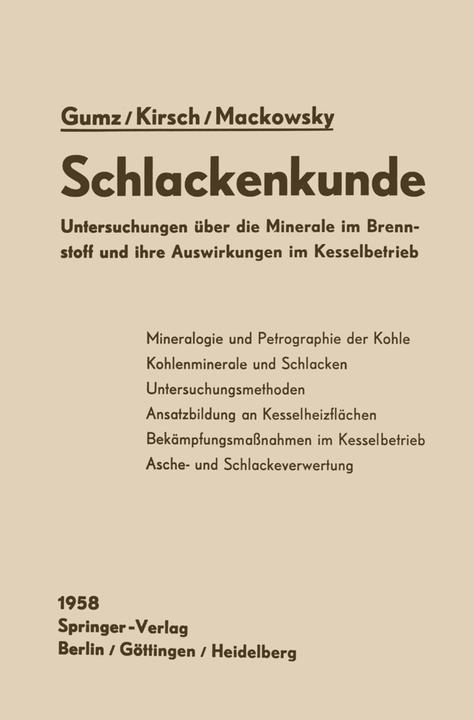 Produktbild Schlackenkunde (Deutsch, Helmut Kirsch, Marie-Therese Mackowsky, Wilhelm Gumz, 2012)
