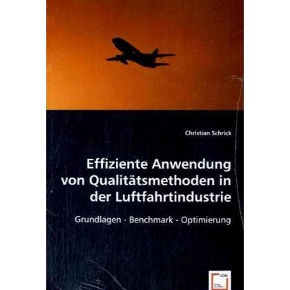 Thumbnail - Effiziente Anwendung von Qualitätsmethoden in der Luftfahrtindustrie, Fachbücher
