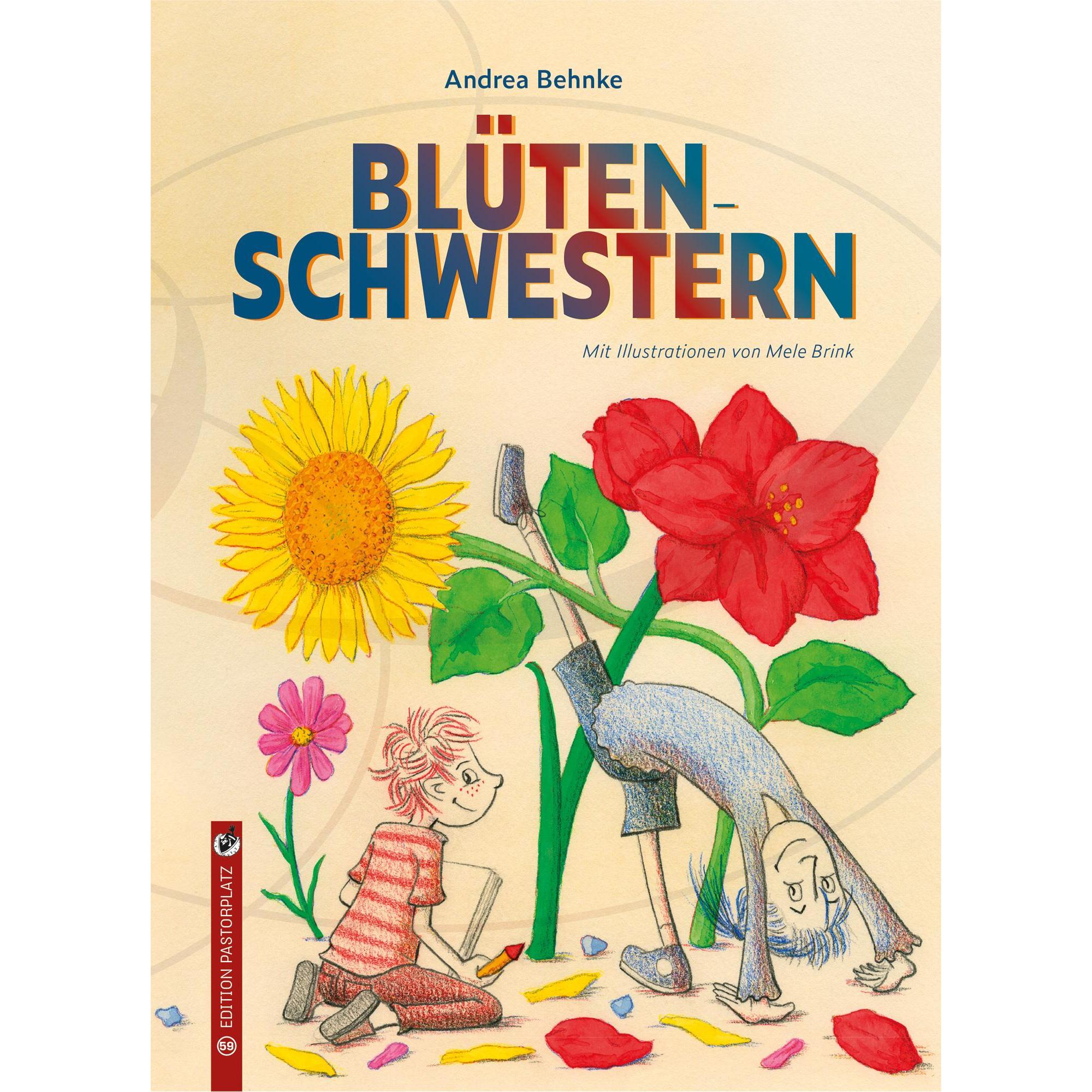 Blütenschwestern, Kinderbücher von Andrea Behnke
