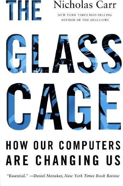 Actual product image The Glass Cage (English, Nicholas Carr, 2015)