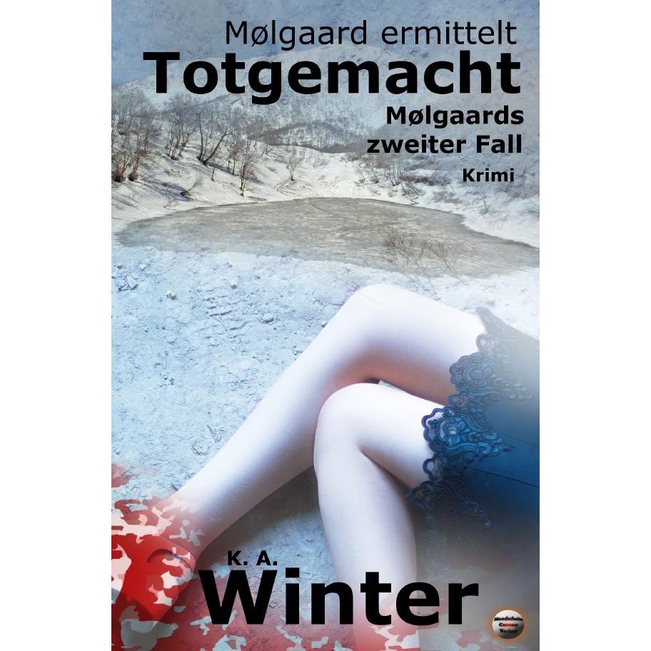 Thumbnail - Totgemacht, Belletristik von K. A. Winter
