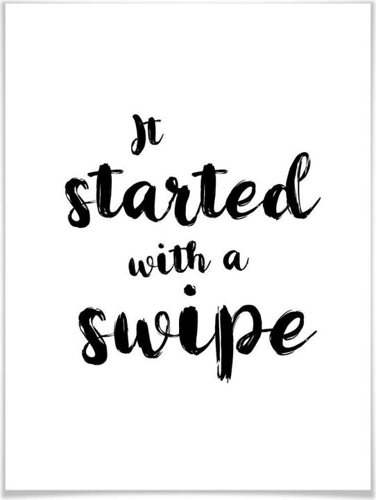 Produktbild Trenddeko It started with a swipe (100 x 120 cm)
