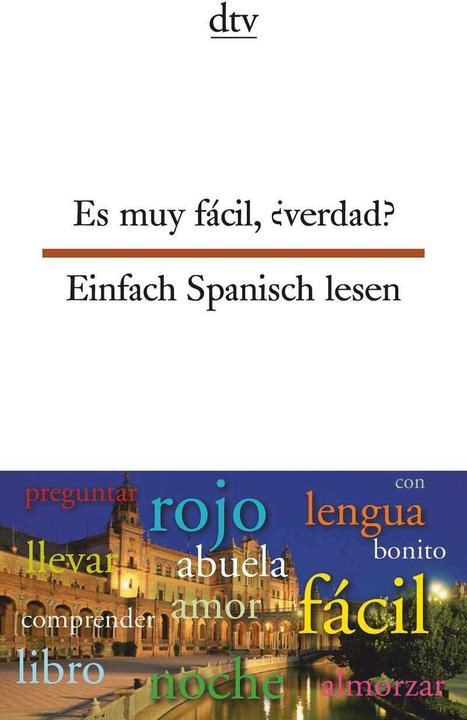 Image du produit Es muy fácil, verdad? Einfach Spanisch lesen (Allemand, Erna Brandenberger, Louise Oldenbourg, 2009)