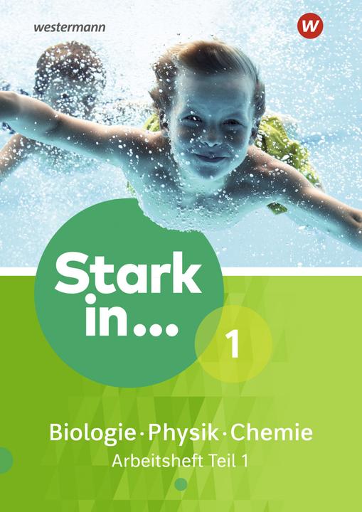 Produktbild Stark in Biologie/Physik/Chemie 1. Ausgabe 2017. Arbeitsheft 1 (Deutsch, 2018)
