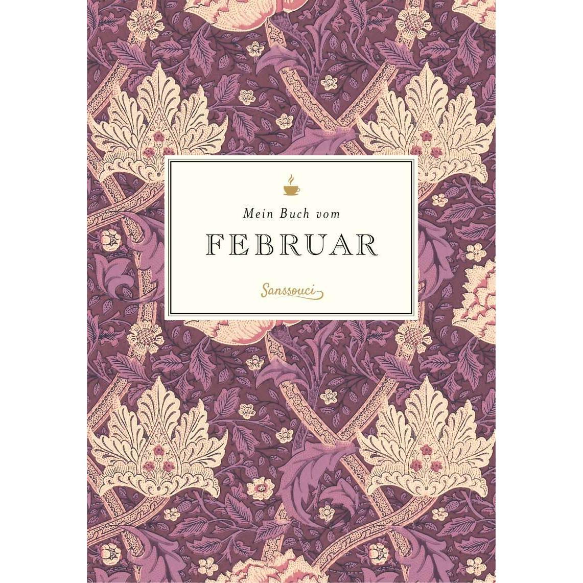 Mein Buch vom Februar, Belletristik von Liane Dirks