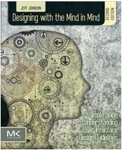 Produktbild Designing with the Mind in Mind (Englisch, 2014)