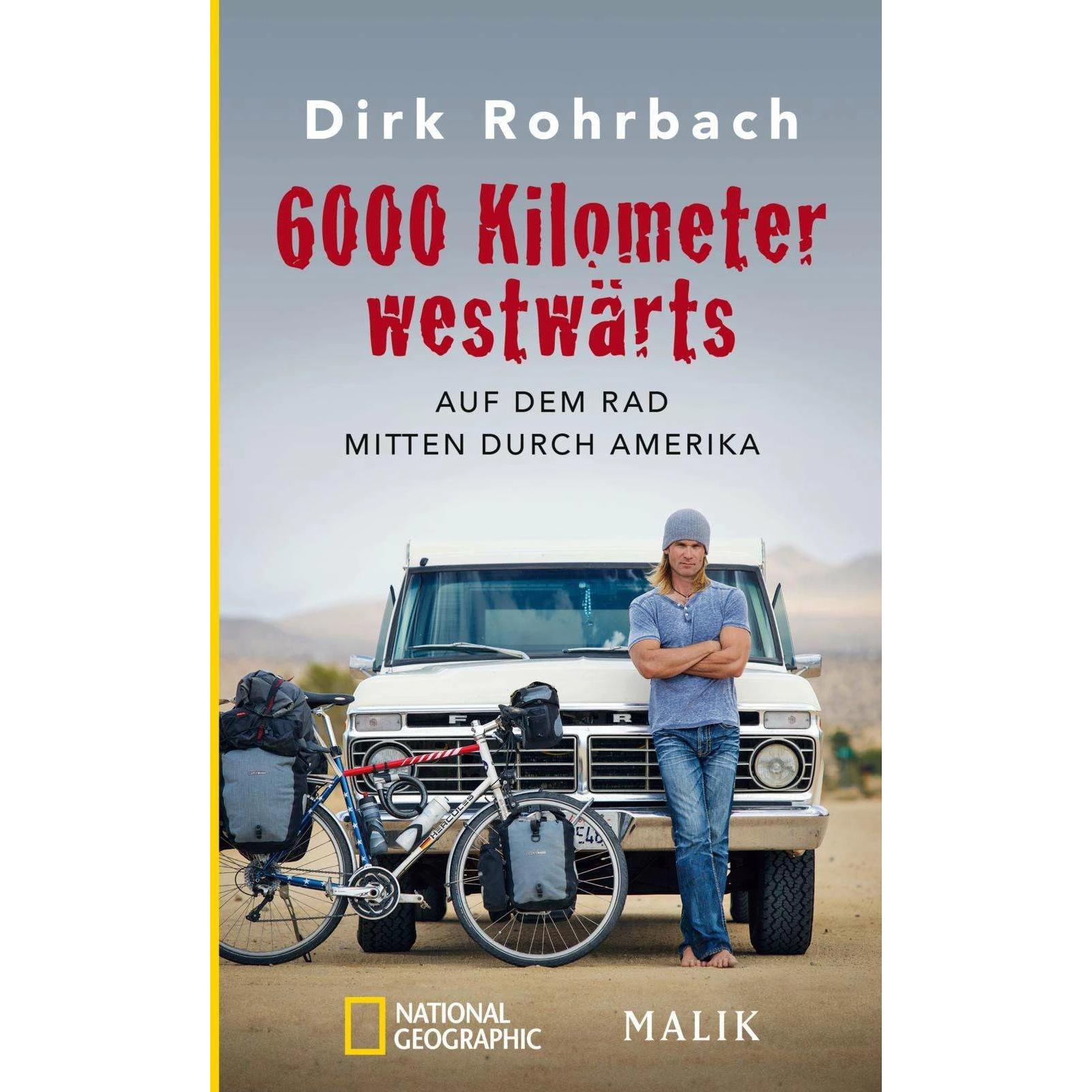 Thumbnail - 6000 Kilometer westwärts, Ratgeber von Dirk Rohrbach