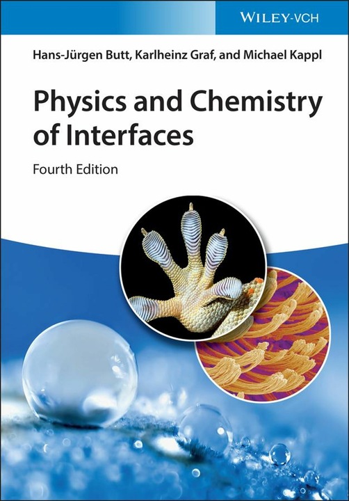 Produktbild Physics and Chemistry of Interfaces (Englisch, Hans-Jürgen Butt, Michael Kappl, Karlheinz Graf, 2023)