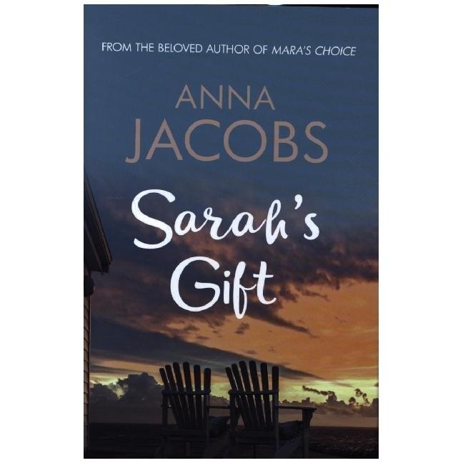 Jacobs:Sarah's Gift, Belletristik von Anna Jacobs