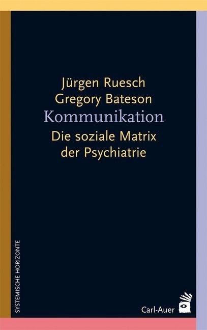 Produktbild Kommunikation (Deutsch, Gregory Bateson, Jürgen Ruesch, 2012)