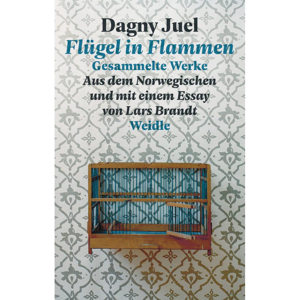 Juel:Flügel in Flammen, Belletristik von Dagny Brandt Juel