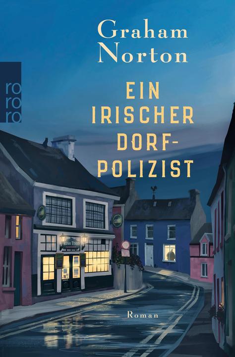Produktbild Ein irischer Dorfpolizist (Deutsch, Graham Norton, 2018)