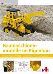 Produktbild Baumaschinenmodelle im Eigenbau (Deutsch, 2017)