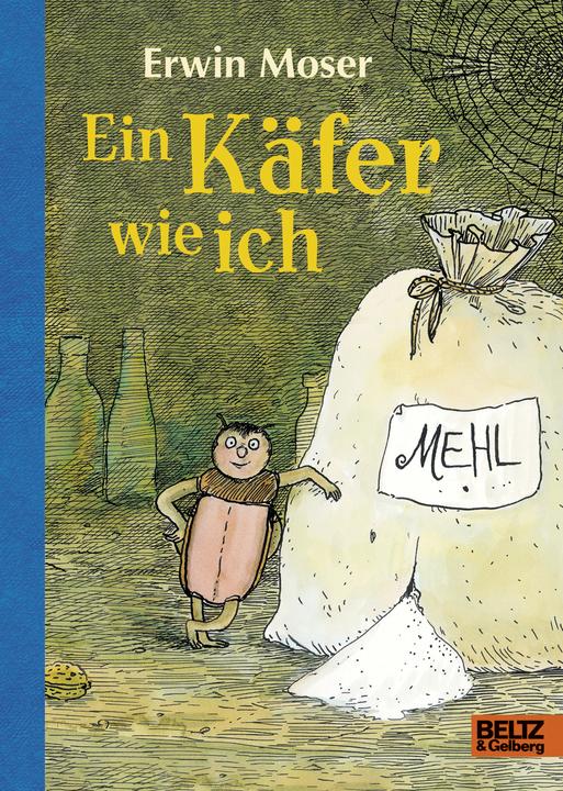 Produktbild Ein Käfer wie ich (Deutsch, Erwin Moser, 2018)