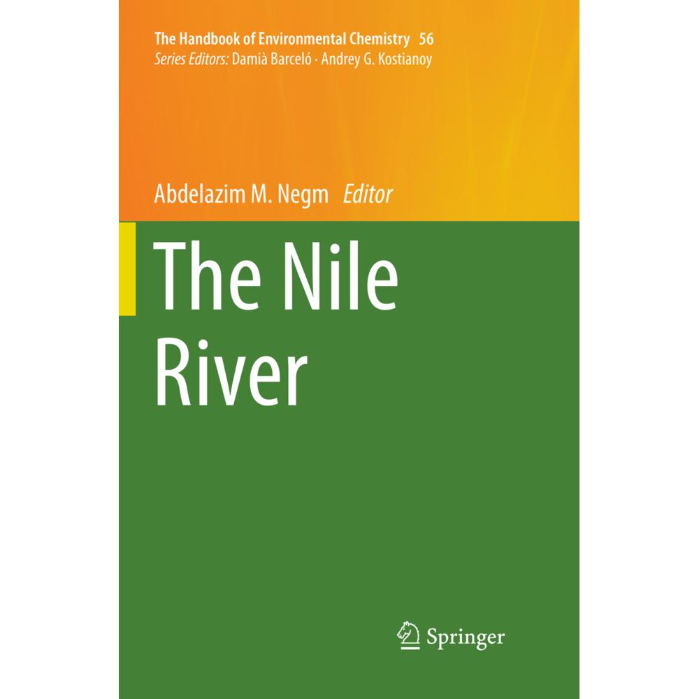The Nile River, Fachbücher von Abdelazim M Negm