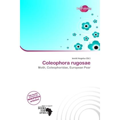 Coleophora rugosae, Fachbücher von Jerold Angelus