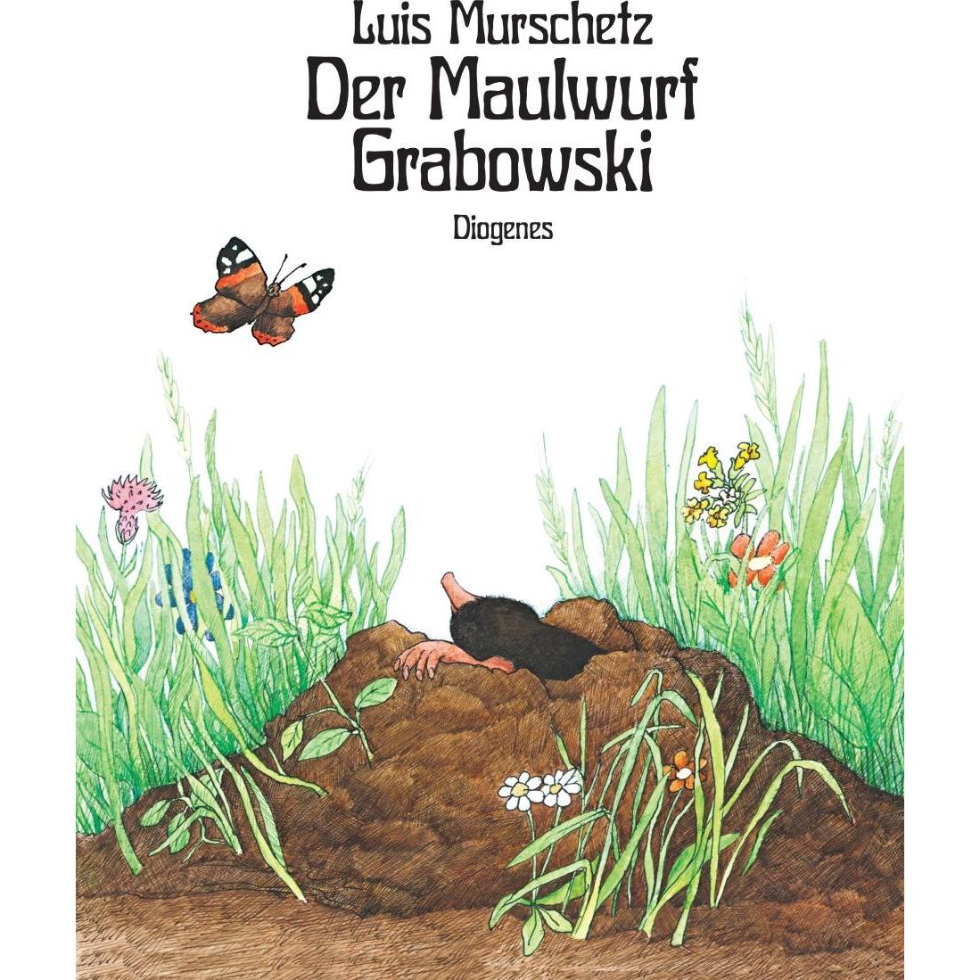 Der Maulwurf Grabowski, Kinderbücher von Luis Murschetz