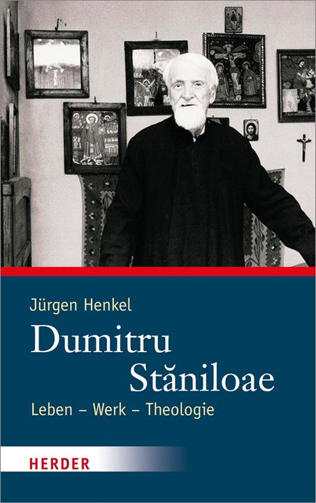 Produktbild Dumitru Stniloae (Deutsch, Jürgen Henkel, 2017)