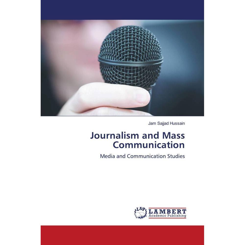 Journalism and Mass Communication, Fachbücher von Jam Sajjad Hussain