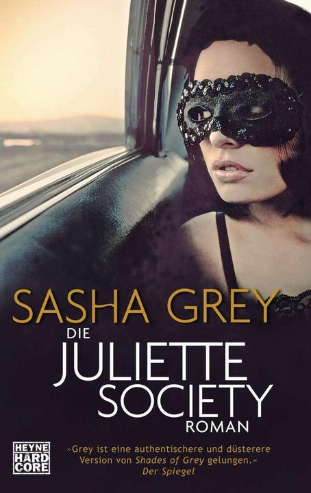 Produktbild Die Juliette Society (Deutsch, Carolin Müller, Sasha Grey, 2014)