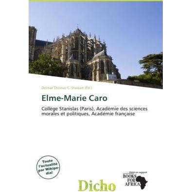 Elme-Marie Caro, Fachbücher