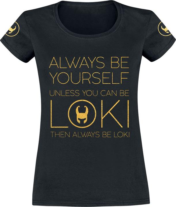 Loki Always Be Yourself (XXL)