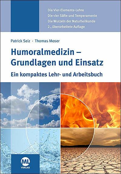 Actual product image Humoralmedizin - Grundlagen und Einsatz (German, Patrick Seiz, Thomas Moser, 2018)