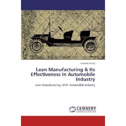 Lean Manufacturing & Its Effectiveness In Automobile Industry, Fachbücher