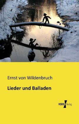 Actual product image Lieder und Balladen (German, Ernst Von Wildenbruch, 2013)