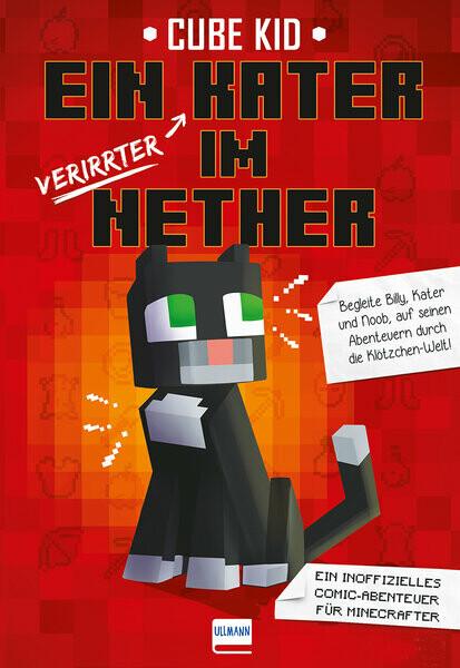 Produktbild Ein (verirrter) Kater im Nether (Deutsch, Cube Kid, 2018)