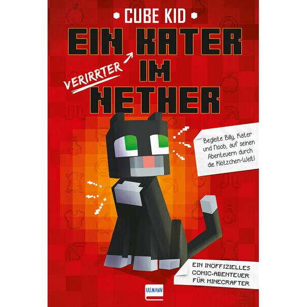 Ein (verirrter) Kater im Nether, Kinderbücher von Cube Kid