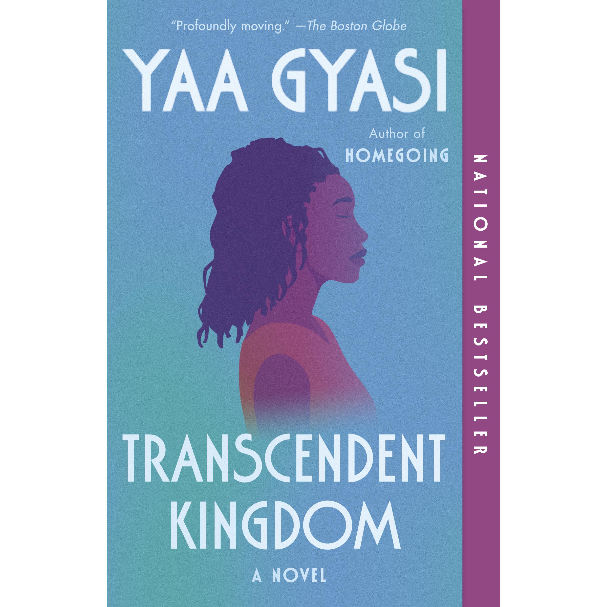 Transcendent Kingdom, Belletristik von Yaa Gyasi