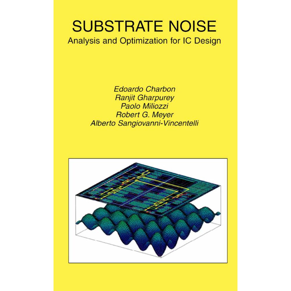 Substrate Noise, Fachbücher von Robert G. Meyer, Paolo Miliozzi, Alberto L. Sangiovanni-Vincentelli, Ranjit Gharpurey, E...