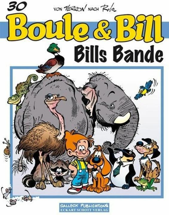 Produktbild Boule und Bill 30: Bills Bande (Deutsch, Eckart Schott, Horst Berner, Jean Roba, 2007)