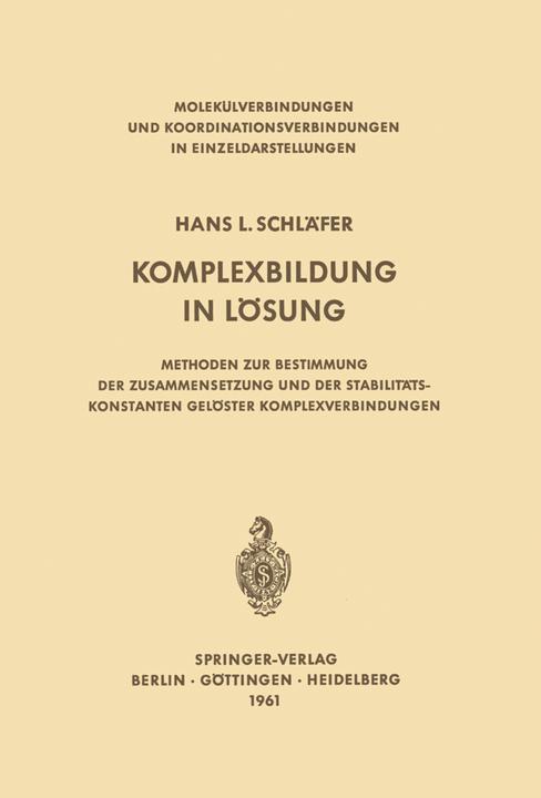 Produktbild Komplexbildung in Lösung (Hans L. Schläfer, 2012)