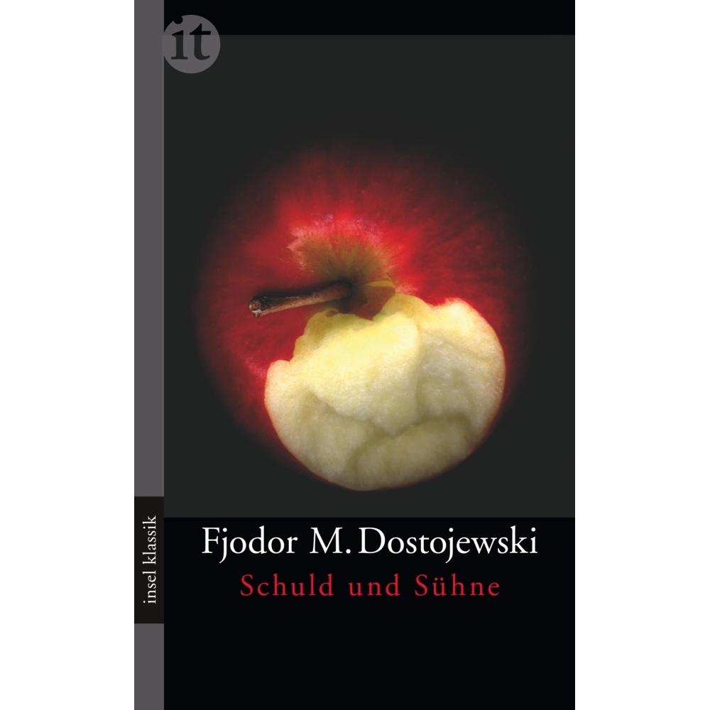 Schuld und Sühne, Belletristik von Fjodor Dostojewski