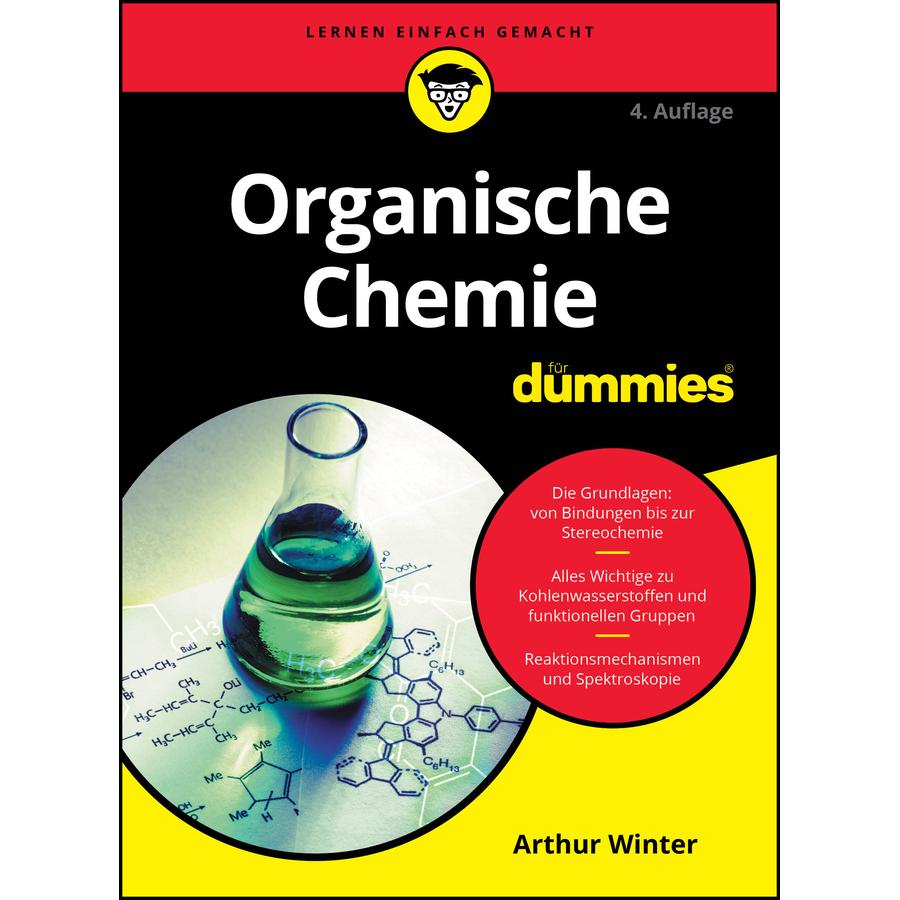 Organische Chemie für Dummies, Fachbücher von Arthur Winter