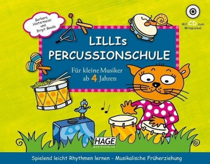 Produktbild Lillis Percussionschule mit CD (Deutsch, Barbara Hintermeier, Birgit Baude, Helmut Hage, 2015)