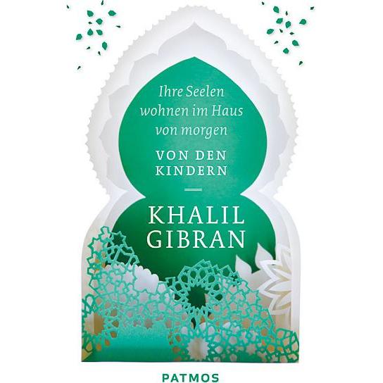 Thumbnail - Gibran:Ihre Seelen wohnen im Haus von m, Fachbücher von Khalil Gibran